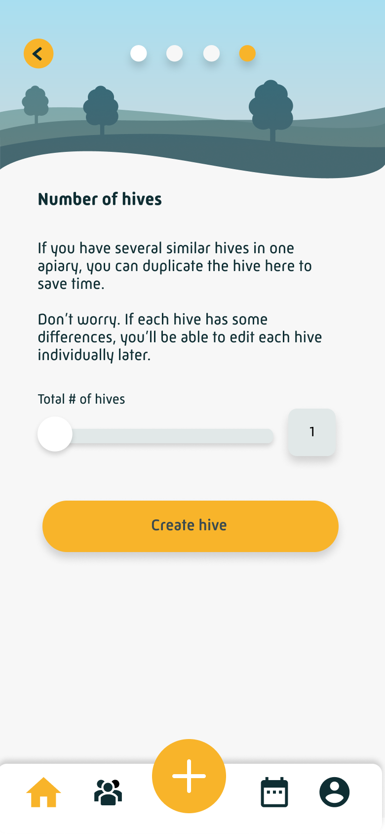 Number of hives, slider to duplicate hives